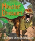 Fast Facts! Monster Dinosaurs - Book