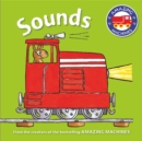 Amazing Machines First Concepts: Sounds - Book