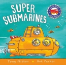 Amazing Machines: Super Submarines - Book