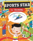 Sports Star In Training - Book