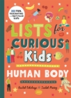 Lists for Curious Kids: Human Body - Book