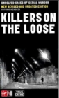 Killers On The Loose : Unsolved Cases Of Serial Murder - Book