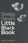 Dodgy Dave's Little Black Book - Book