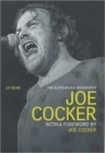 Joe Cocker : The Authorised Biography - Book