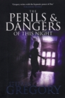 The Perils and Dangers of this Night - Book