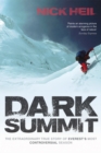 Dark Summit : The Extraordinary True Story of Everest's Most Controversial Season - Book