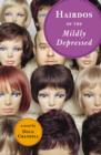 Hairdos of the Mildly Depressed - eBook