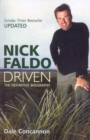 Nick Faldo : Driven - The Definitive Biography - Book