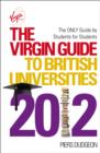 The Virgin Guide to British Universities 2012 - eBook