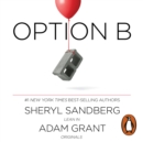 Option B : Facing Adversity, Building Resilience, and Finding Joy - eAudiobook