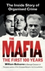 The Mafia : The First 100 Years - eBook