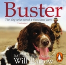Buster : The dog who saved a thousand lives - eAudiobook