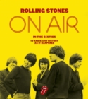 The Rolling Stones: On Air in the Sixties - eBook