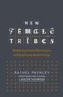 New Female Tribes - Book