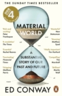 Material World : A Substantial Story of Our Past and Future - Book