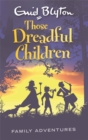 Those Dreadful Children - Book