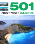 501 Must-Visit Islands - Book