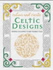 Colour and Create: Celtic Designs - Book
