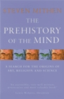 The Prehistory Of The Mind - Book
