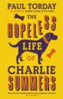 The Hopeless Life Of Charlie Summers - Book