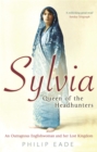 Sylvia, Queen Of The Headhunters : An Outrageous Englishwoman And Her Lost Kingdom - Book
