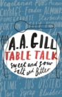 Table Talk : Sweet And Sour, Salt and Bitter - Book