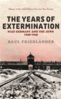 Nazi Germany And the Jews: The Years Of Extermination : 1939-1945 - Book