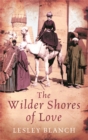 The Wilder Shores Of Love - Book