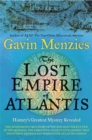 The Lost Empire of Atlantis : History's Greatest Mystery Revealed - Book