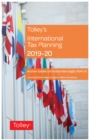 Tolley's International Tax Planning 2019-20 - Book