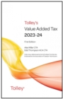 Tolley's Value Added Tax 2023-24 (includes First and Second editions) : (includes First and Second editions) - Book