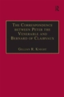 The Correspondence between Peter the Venerable and Bernard of Clairvaux : A Semantic and Structural Analysis - Book