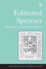 Edmund Spenser : Essays on Culture and Allegory - Book
