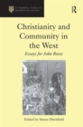 Christianity and Community in the West : Essays for John Bossy - Book