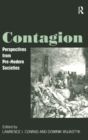 Contagion : Perspectives from Pre-Modern Societies - Book