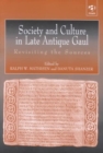 Society and Culture in Late Antique Gaul : Revisiting the Sources - Book