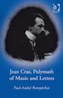 Jean Cras, Polymath of Music and Letters - Book