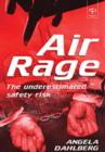 Air Rage : The Underestimated Safety Risk - Book
