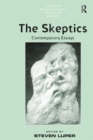 The Skeptics : Contemporary Essays - Book
