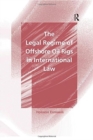 The Legal Regime of Offshore Oil Rigs in International Law - Book