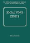 Social Work Ethics - Book