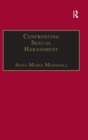 Confronting Sexual Harassment : The Law and Politics of Everyday Life - Book