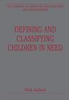 Defining and Classifying Children in Need - Book