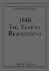 1848 : The Year of Revolutions - Book