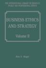 Business Ethics and Strategy, Volumes I and II - Book