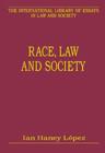 Race, Law and Society - Book