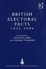 British Electoral Facts 1832-2006 - Book