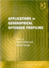 Applications of Geographical Offender Profiling - Book