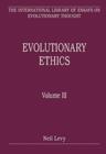 Evolutionary Ethics : Volume III - Book