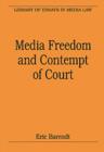 Media Freedom and Contempt of Court - Book